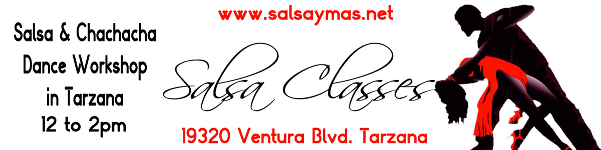 salsa classes, salsa bachata music and dancing los angelels